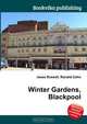 Winter Gardens, Blackpool, Jesse Russell 