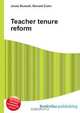 Teacher tenure reform, Jesse Russell 