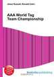 AAA World Tag Team Championship, Jesse Russell 