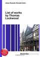 List of works by Thomas Lockwood, Jesse Russell 