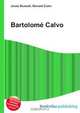 Bartolome Calvo, Jesse Russell 