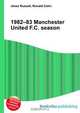 1982–83 Manchester United F.C. season, Jesse Russell 