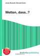 Wetten, dass..?, Jesse Russell 