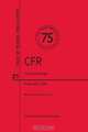 Code of Federal Regulations, Title 21, Food and Drugs, PT. 800-1299, Revised as of April 1, 2013, 