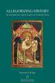 Allegorizing History, Timothy J. Furry 