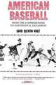 American Baseball, David Quentin Voigt 