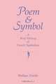 Poem and Symbol, Wallace Fowlie 