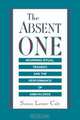 The Absent One, Susan L. Cole 