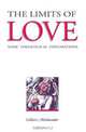 The Limits of Love, Gilbert Meilaender 