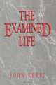 Examined Life - Pod, John Kekes 