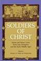 Soldiers of Christ, Thomas F. X. Noble 
