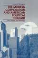 Modern Corp. & Amer. Political-Pod, Scott R. Bowman 