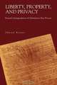 Liberty, Property,& Privacy-Ls, Pod, Edward Keynes 