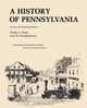 A History of Pennsylvania, Philip S. Klein 