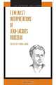 Feminist Interpretations of Jean-Jacques Rousseau, 