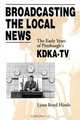Broadcasting the Local News, Lynn Boyd Hinds 
