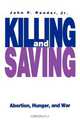Killing and Saving, John P. Jr. Reeder 