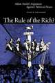The Rule of the Rich?, Susan B. Gallagher 