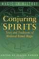 Conjuring Spirits, 