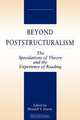 Beyond Poststructuralism, 