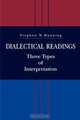 Dialectical Readings, Stephen N. Dunning 