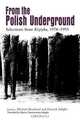 From the Polish Underground, 