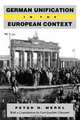 German Unification in the European Context, Peter H. Merkl 