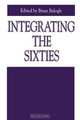 Integrating the Sixties, 