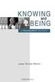 Knowing and Being, James Richard Mensch 