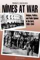 Nimes at War, Robert Zaretsky 