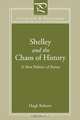 Shelley and the Chaos of History, Hugh Roberts 