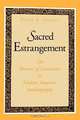 Sacred Estrangement, Peter Dorsey 