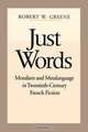 Just Words, Robert W. Greene 