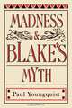 Madness and Blake