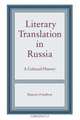 Literary Translation in Russia, Maurice Friedberg 