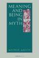 Meaning and Being in Myth, Norman Austin 