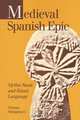 Medieval Spanish Epic, Thomas Montgomery 