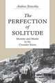The Perfection of Solitude, Andrew Jotischky 