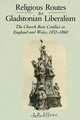 Religious Routes to Gladstonian Liberalism, J. P. Ellens 