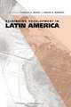 Rethinking Development in Latin America, 