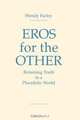 Eros for the Other, Wendy Farley 