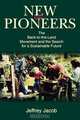 New Pioneers, Jeffrey Jacob 