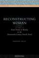 Reconstructing Woman, Dorothy Kelly 
