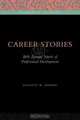 Career Stories, Juliette M. Rogers 