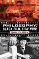 Philosophy, Black Film, Film Noir, Dan Flory 