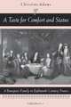 A Taste for Comfort and Status, Christine Adams 