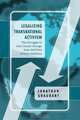 Legalizing Transnational Activism, Jonathan Graubart 