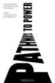 Pathways to Power, 