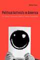 Political Activists in America, Nathan Teske 