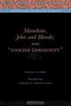 Manekine, John and Blonde, and "Foolish Generosity", Philippe de Remi 